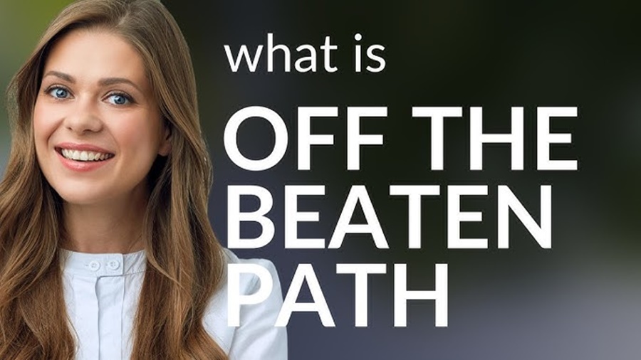 Off-The-Beaten-Path Adventures For Explorers