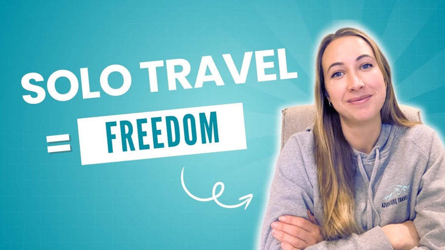 Tips For Solo Adventure Travel Around The World